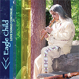EagleChild Native Flute Music